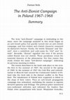 Research paper thumbnail of The Anti-Zionist Campaign in Poland, 1967-1968 [summary in English]