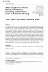 Research paper thumbnail of Addressing Serious Violent Misconduct in Prison: Examining an Alternative Form of Restrictive Housing