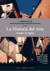 Research paper thumbnail of II JORNADAS DE INVESTIGADORES PREDOCTORALES. LA HISTORIA DEL ARTE DESDE ARAGÓN