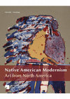 Research paper thumbnail of Native American Modernism. Art from North America. The Collection of the Ethnologisches Museum Berlin