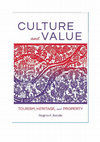 Research paper thumbnail of Culture and Value. Tourism, Heritage, and Property