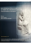 Research paper thumbnail of Les communautés du Nord égéen au temps de l'hégémonie romaine. Entre ruptures et continuités (2018)