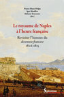 Research paper thumbnail of L’espionnage de l’Empire envers un royaume fédéré : le cas de Naples en 1811