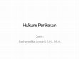 Research paper thumbnail of HUKUM PERIKATAN (PERTEMUAN I - 12 AGUSTUS 2017)