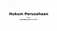 Research paper thumbnail of HUKUM PERUSAHAAN (PERTEMUAN I - 16 SEPTEMBER 2018)