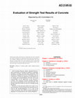 Research paper thumbnail of Evaluation of Strength Test Results of Concrete ACI 214R-02