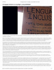 Research paper thumbnail of El lenguaje inclusivo es un peligro y una posibilidad- Letras Libres