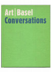 Research paper thumbnail of Art Basel Conversation | China: New Opportunities in the Global Art Arena