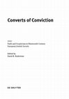 Research paper thumbnail of David B. Ruderman, ed., *Converts of Conviction: Faith and Skepticism in Nineteenth- Century European Jewish Society* (Berlin: de Gruyter, 2017)