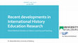 Research paper thumbnail of Korfu, August 2018:Recent developments in International History Education Research. Mixed Methods Studies on History Learning and Teaching