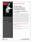 Research paper thumbnail of The Routledge Handbook of Classics and Cognitive Theory