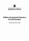 Research paper thumbnail of Política de Seguretat Interna a la Unió Europea