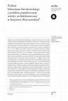 Research paper thumbnail of M. Getka-Kenig, Traktat Sebastiana Sierakowskiego a problem popularyzacji wiedzy architektonicznej w Księstwie Warszawskim (Sebastian Sierakowski's treatise and the problem of disseminating architectural knowledge in the Duchy of Warsaw), "Modus", t. 18, 2018.