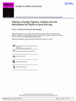 Research paper thumbnail of Talking to Foreign Fighters: Insights into the Motivations for Hijrah to Syria and Iraq.pdf