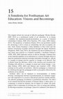 Research paper thumbnail of A Femifesta for Posthuman Art Education: Visions and Becomings