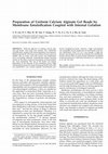 Research paper thumbnail of Preparation of uniform calcium alginate gel beads by membrane emulsification coupled with internal gelation