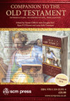 Research paper thumbnail of Companion to the Old Testament: Introduction, Interpretation, Application (eds Hywel Clifford, Douglas Earl, Ryan P. O’Down, and Lena-Sofia Tiemeyer; London: SCM Press, 2016). ISBN-13: 978-0334053934