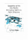 Research paper thumbnail of Geopolitics of the Indo-Pacific: Emerging Conflicts, New Alliances (Foreword II) PDF