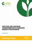 Research paper thumbnail of Tractors and agrarian transformation in Zimbabwe Insights from Mvurwi WP21 201920190422 71780 1r38qw