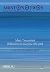 Research paper thumbnail of M. Marzullo, Schede e materiali dalla “Carta Archeologica della Civita di Tarquinia” (2018), in G. Bagnasco Gianni (a cura di), Mura Tarquiniesi: riflessioni in margine alla città, Aristonothos 14 (2018), pp. 311-341.