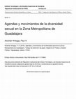 Research paper thumbnail of Agendas y movimientos de la diversidad sexual en la Zona Metropolitana de Guadalajara