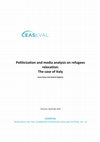 Research paper thumbnail of Politicization and media analysis on refugees relocation: The case of Italy