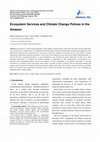 Research paper thumbnail of Ecosystem Services and Climate Change Polices in the Amazon