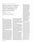 Research paper thumbnail of Mimar Sinan'ın İstanbul Külliyelerinde Yer Alan Sıbyan Mektepleri ve Koruma Sorunları