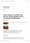 Research paper thumbnail of Yves Chevrel, Yen Maï Tran-Gervat, Guide pratique de la recherche en littérature