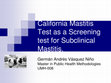 Research paper thumbnail of California Mastitis Test as a Screening Test