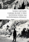 Research paper thumbnail of M-CPA 7: VOJNI UJETNIKI CARSKE RUSIJE V PRVI SVETOVNI VOJNI NA SLOVENSKEM OZEMLJU