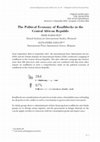 Research paper thumbnail of The Political Economy of Roadblocks in the Central African Republic