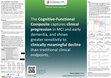 Research paper thumbnail of The Cognitive-Functional Composite is sensitive to disease progression in early dementia: longitudinal findings from the Catch-Cog study cohort