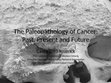 Research paper thumbnail of The Paleopathology of Cancer: Past, Present and Future