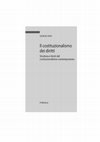 Research paper thumbnail of Il costituzionalismo dei diritti. Struttura e limiti del costituzionalismo contemporaneo