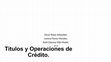 Research paper thumbnail of Títulos y Operaciones de Crédito