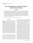 Research paper thumbnail of Governing Indigenous Drinking: Jiejiu in Settler-Colonial Taiwan