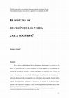 Research paper thumbnail of El sistema de revisión de los pares, ¿a la hoguera?