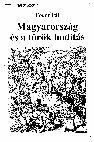 Research paper thumbnail of Magyarország és a török hódítás