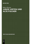 Research paper thumbnail of Junge Hirten und alte Fischer. Die Gedichte 27, 20 und 21 des Corpus Theocriteum