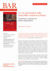 Research paper thumbnail of Le c.d. gammadiae nelle catacombe cristiane di Roma. Censimento, confronti ed ipotesi interpretative, Oxford 2019