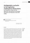 Research paper thumbnail of Ambigüedad y exclusión en los regímenes clasificatorios finiseculares La campaña a través de las Memorias descriptivas de Santiago del Estero de Alejandro Gancedo (1885)