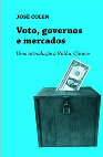 Research paper thumbnail of Voto, governos e mercados - Uma introdução à Public Choice