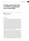 Research paper thumbnail of Estudios paleoambientales en el NOA y su significado para la arqueología