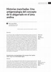 Research paper thumbnail of Historias manchadas. Una antigenealogía del concepto de lo abigarrado en el área andina