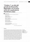 Research paper thumbnail of “Cóndor 2”, un sitio del período de Desarrollos Regionales 1 en el sector norte de la quebrada de Humahuaca, Jujuy