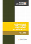 Research paper thumbnail of Culpabilidad, Infracciones Tributarias y Delitos Fiscales