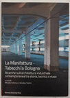 Research paper thumbnail of La Manifattura Tabacchi a Bologna di Pier Luigi Nervi: committenza, progetti, costruzione (1949–1957)