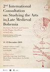 Research paper thumbnail of 2nd International Consultation on Studying the Arts in Late Medieval Bohemia