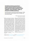 Research paper thumbnail of INTERNACIONALIZAÇÃO E LINGUAGEM INSTITUCIONAL: ESTUDO DA EQUIVALÊNCIA DO TERMO "FACULDADE" PARA O INGLÊS INTERNACIONAL